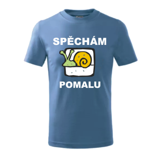 Dětské tričko Spěchám pomalu, modré